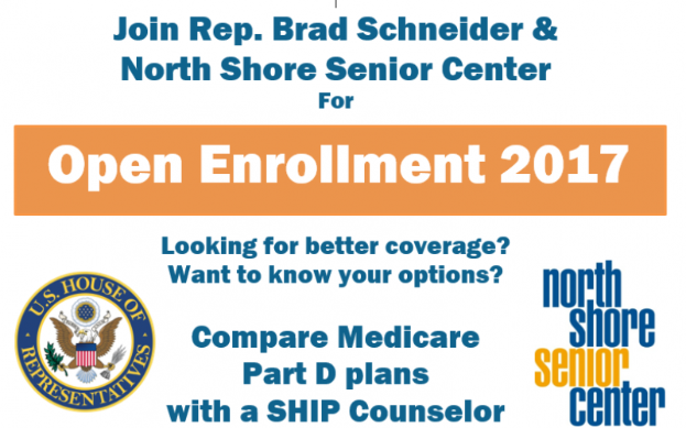 Ein Plakat mit dem Text "Treten Sie Rep. Brad Schneider & North Shore Senior Center bei Open Enrollment 2017" und einem Logo.